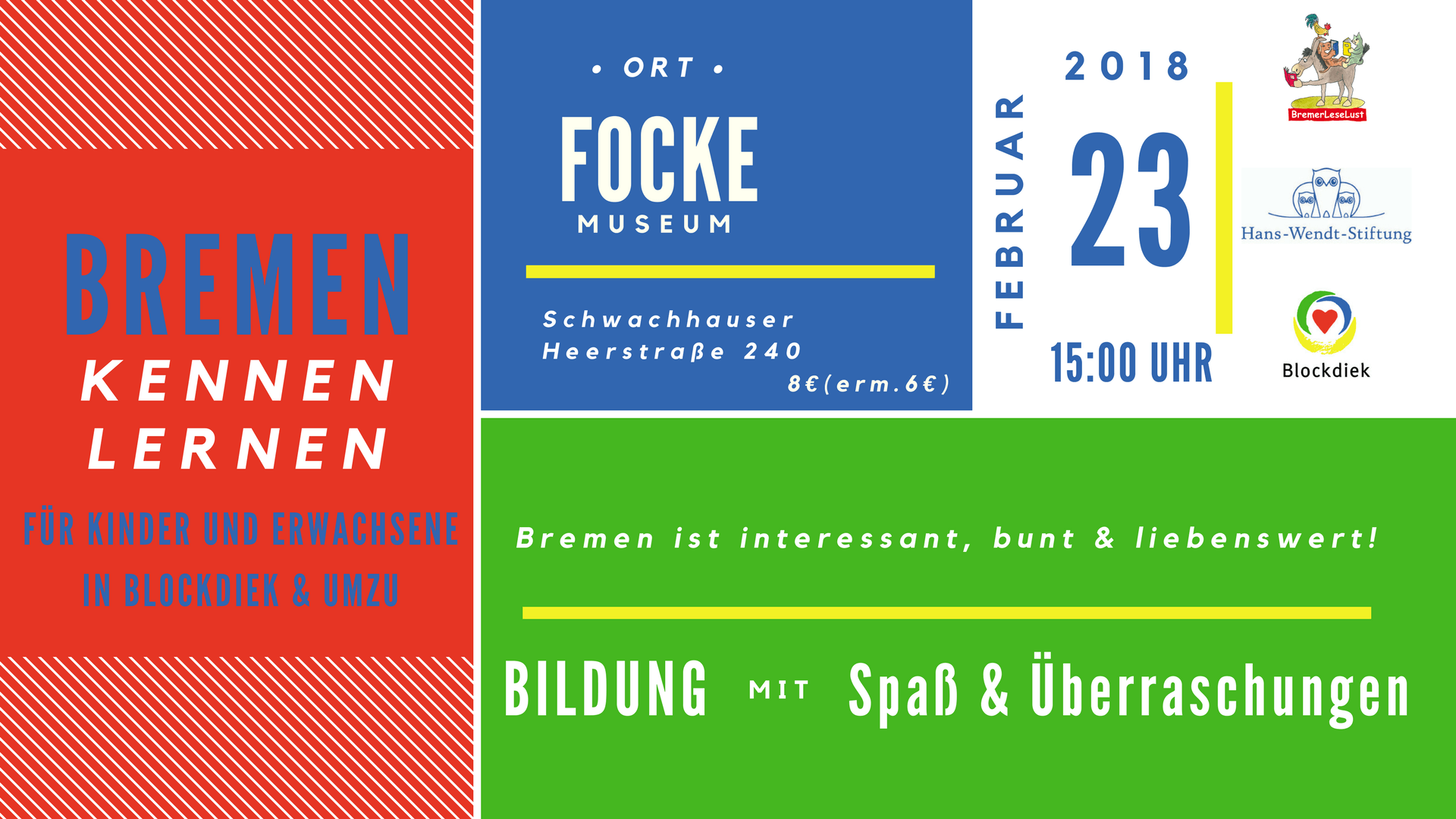 Program Bremen Kennen Lernen FEB - Focke Museum